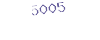 5005