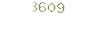 3609