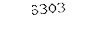 6303