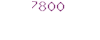 7800