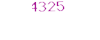4325
