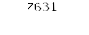 7631