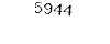 5944