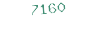 7160