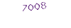 7008