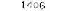 1406