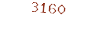 3160