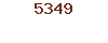 5349