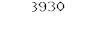 3930