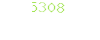 5308