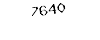 7640