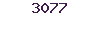 3077
