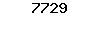 7729