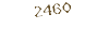 2460