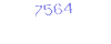 7564