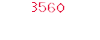 3560