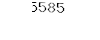 5585
