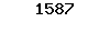 1587