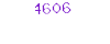 4606