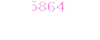 5864