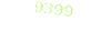 9399