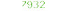 7932