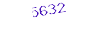 5632