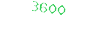3600