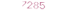 7285