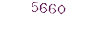 5660