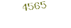 4565